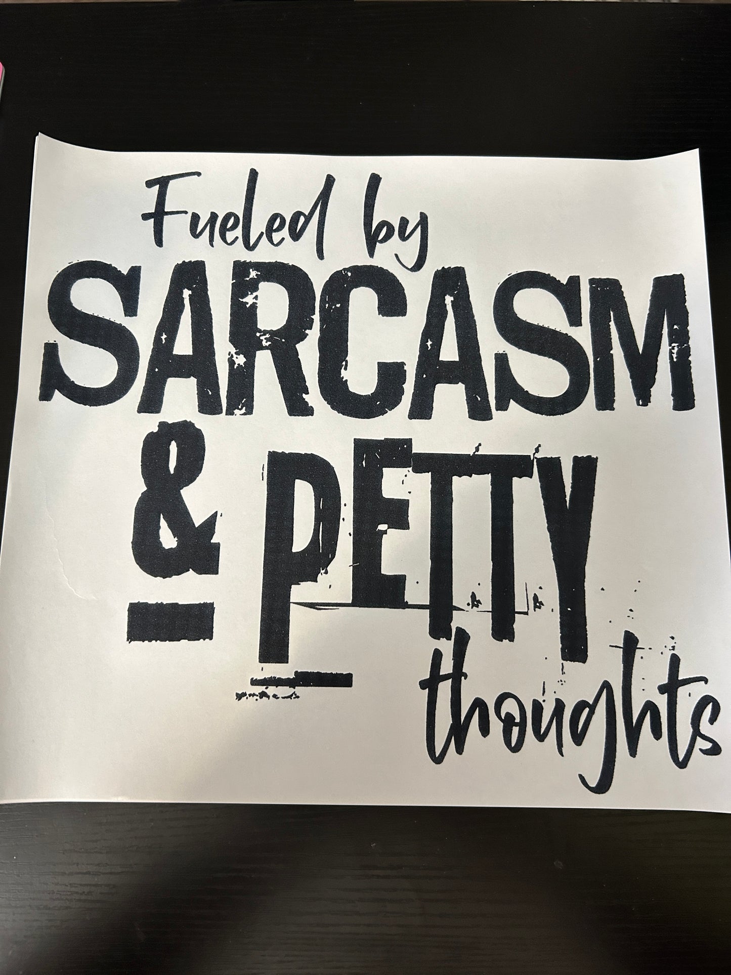 Sarcasm and Petty Thoughts
