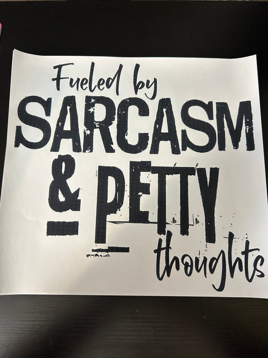 Sarcasm and Petty Thoughts