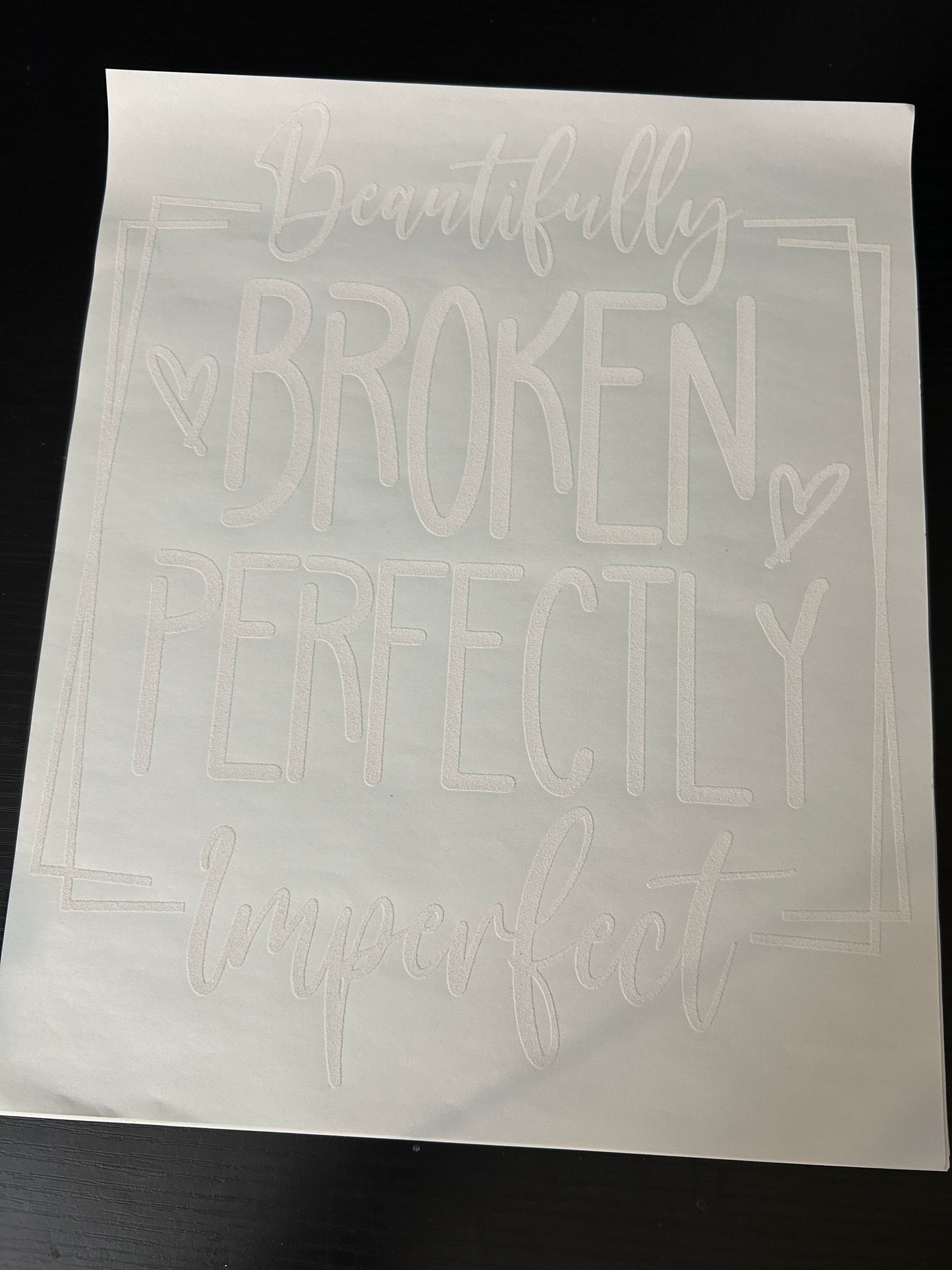 Beautifully Broken Perfectly Imperfect