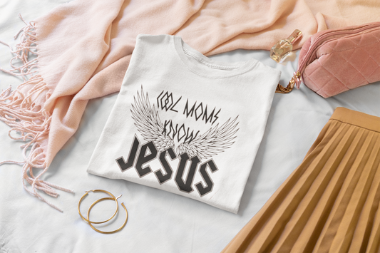 Cool Moms Know Jesus Tee