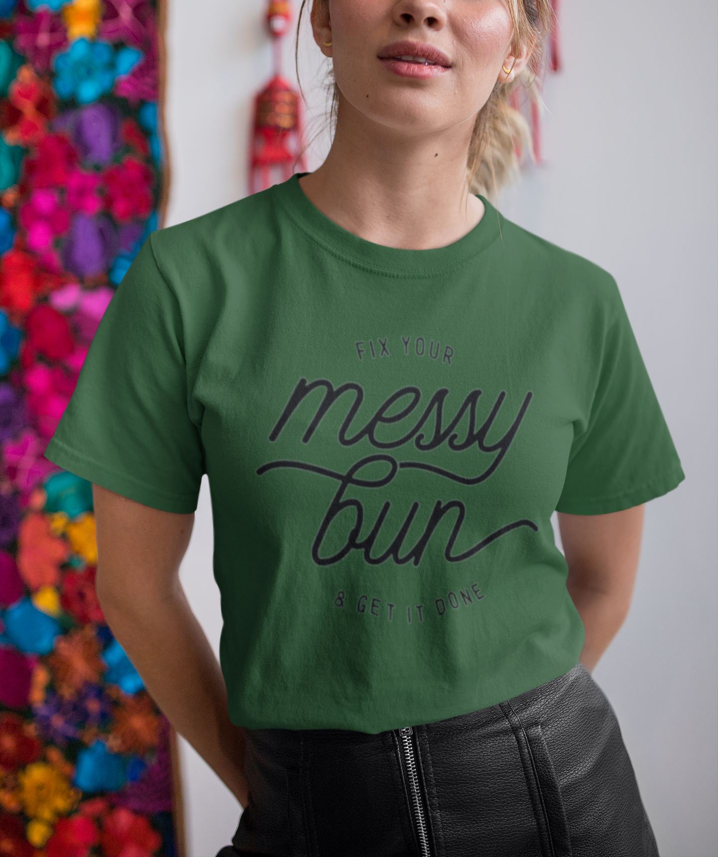 Fix Your Messy Bun & Get It Done Tee